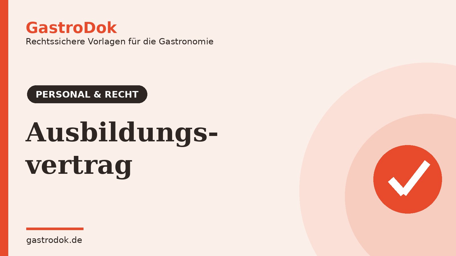 Ausbildungsvertrag Gastronomie: Pflichtinhalte, Vergütung, Muster (2026)