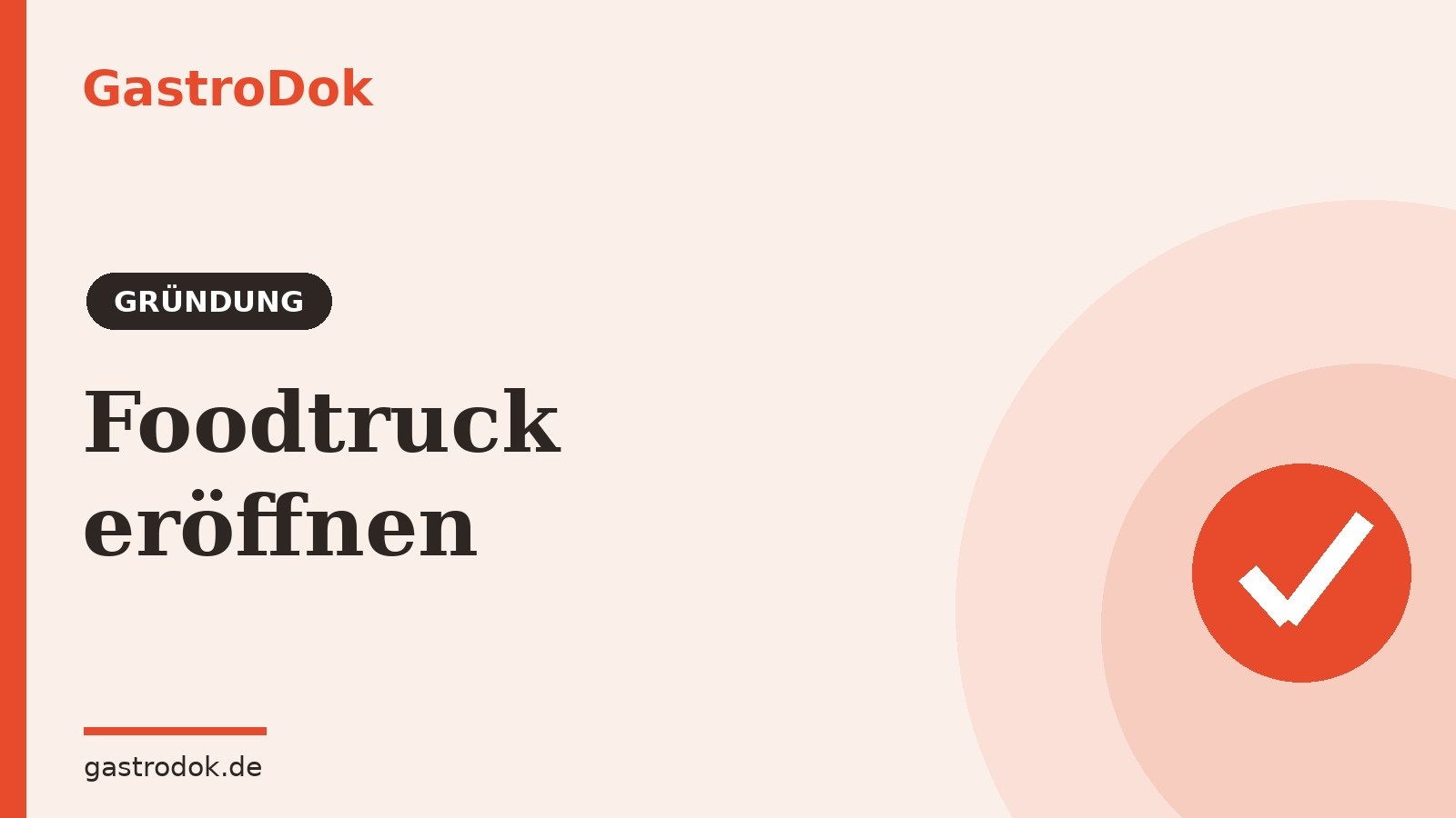 Foodtruck eröffnen: Genehmigungen, Kosten & Checkliste (2026)