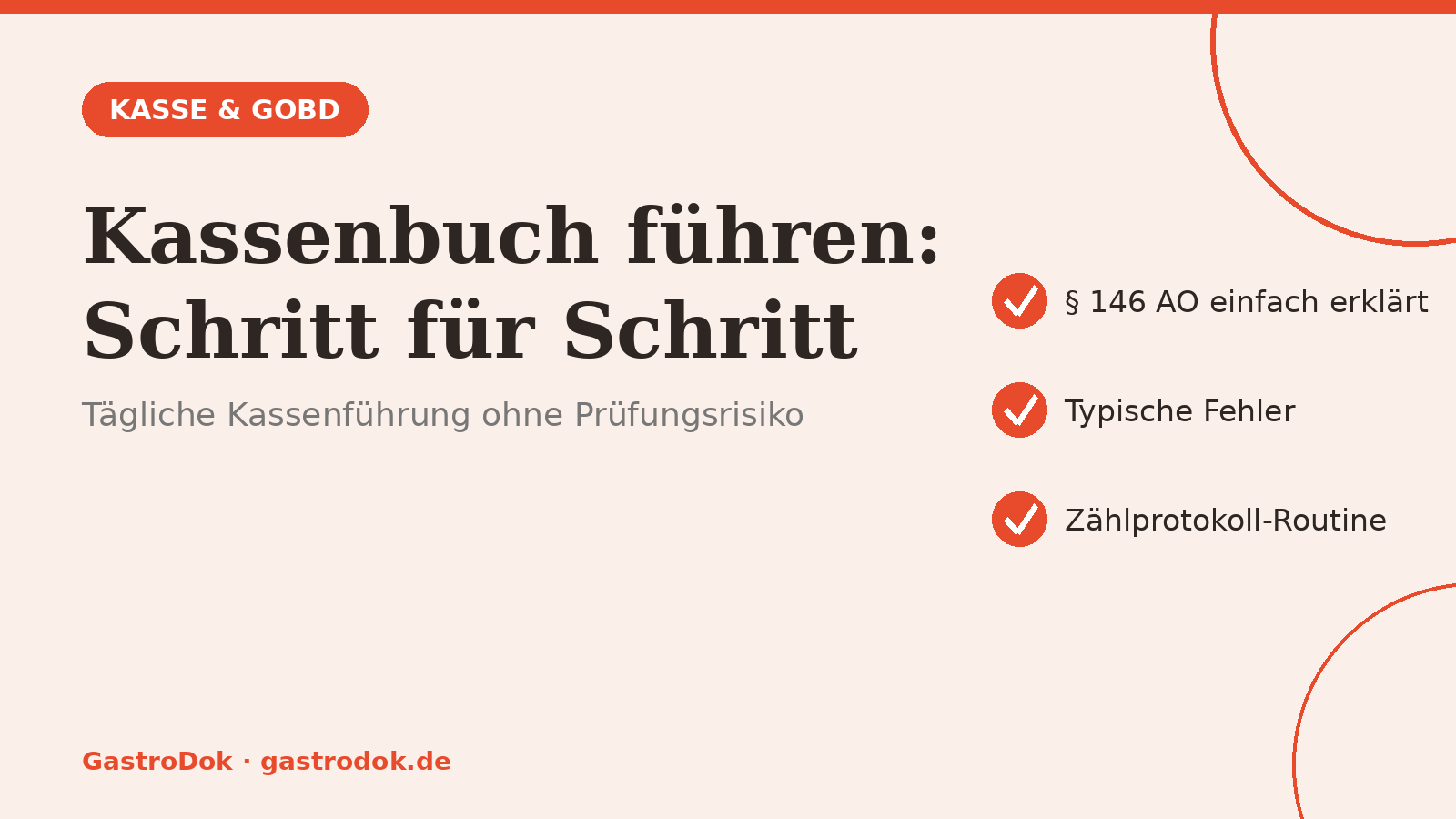 Kassenbuch führen in der Gastronomie: Anleitung & GoBD-Regeln 2026