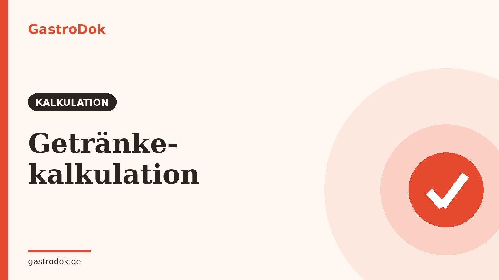 Getränkekalkulation: Getränkepreise für Gastronomie und Events richtig berechnen