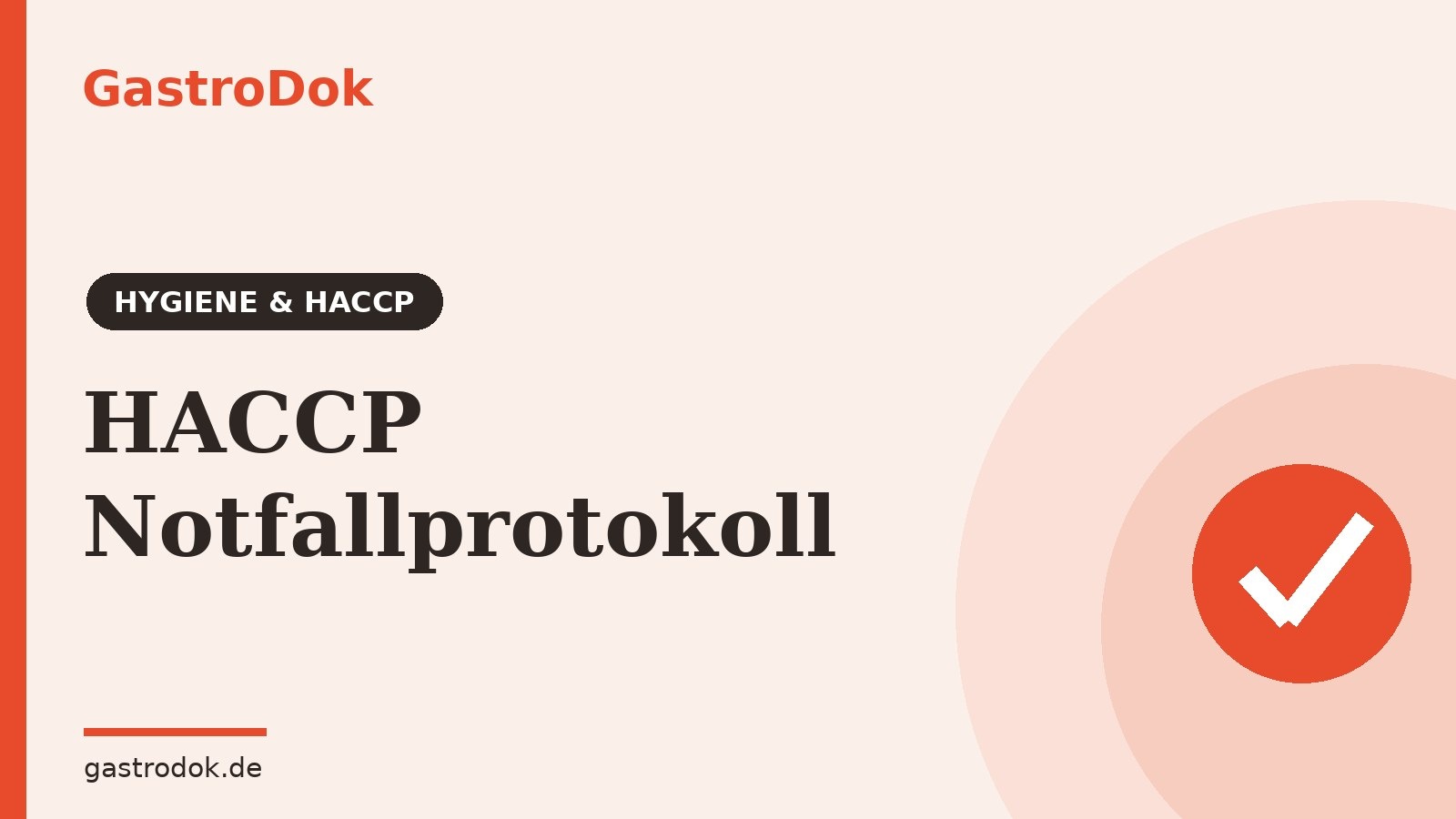 HACCP-Notfallprotokoll: Korrekturmaßnahmen bei Kühlausfall & Co. (2026)