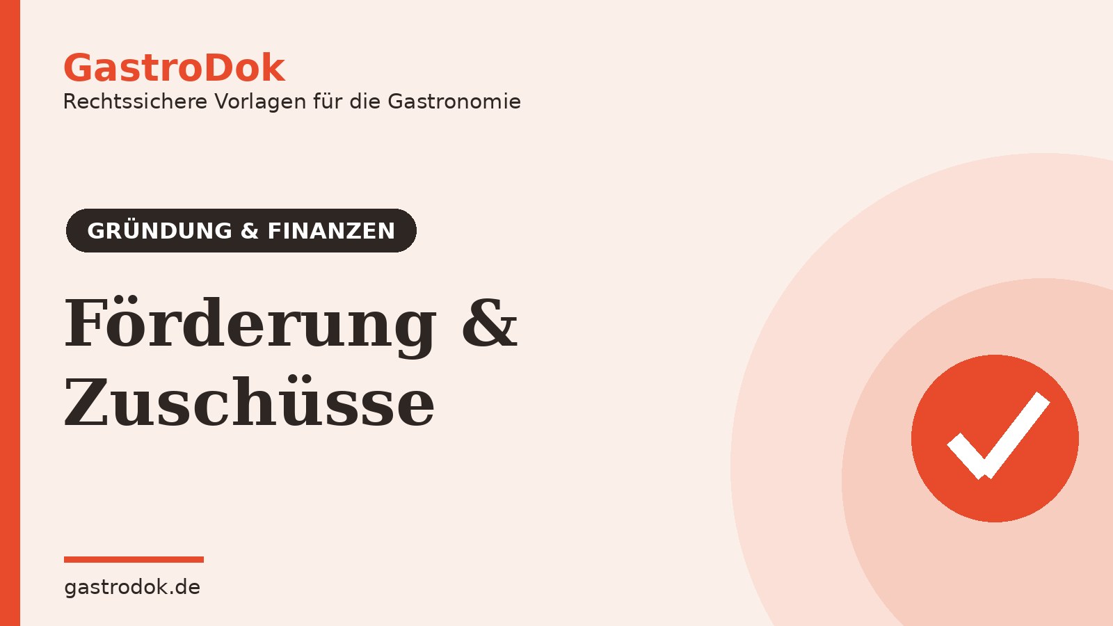 Förderung & Zuschüsse für die Gastronomie-Gründung (2026)
