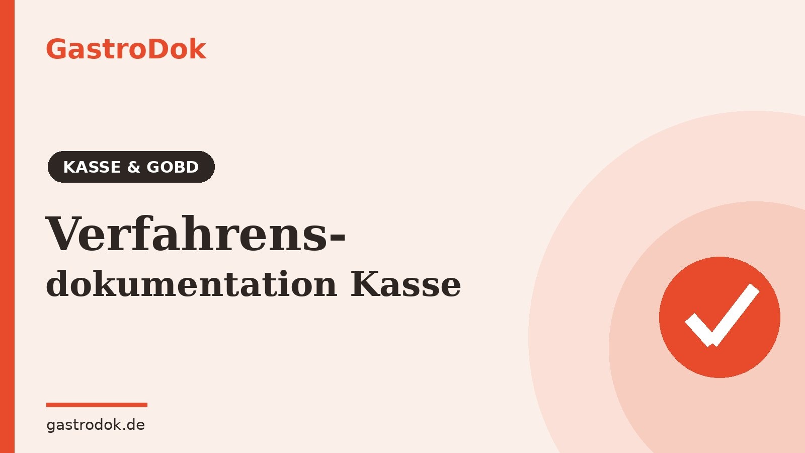 GoBD und Kasse: Verfahrensdokumentation Schritt für Schritt (2026)